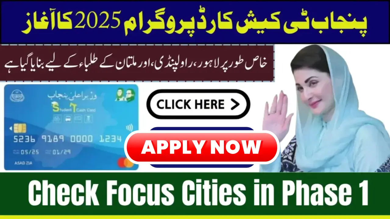 Punjab T‑Cash Card Student Documents December 2025 Check Focus Cities in Phase 1
